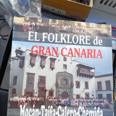 Discos de vinilo: LP FOLKLORE DE GRAN CANARIA - TIENE INSERT0- MOCÁN-TAIFA-CALERO-CHEMIDA