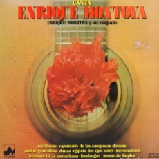 Discos de vinilo: CANTA ”ENRIQUE MONTOYA” ( Y SU CONJUNTO) - SEVILLANAS, DANZA EGIPCIA.../ LP NEVADA 1978 RF-18433