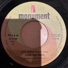 Discos de vinilo: TONY JOE WHITE ‎– STUP-SPIDER / WIDOW WIMBERLEY. ESTADO. VG / NO COVER. 1970