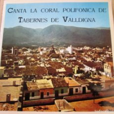 Discos de vinilo: CANTA LA CORAL POLIFÓNICA DE TABERNES DE VALLDIGNA. EP, ED 7” 1968. LIBRETO. IMPECABLE (NM)