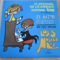Discos de vinilo: LOS 5 MUSICALES - EL RATÓN COTOLITO / UNA VELOZ TORTUGA. SINGLE, ED ESPAÑOLA 7” 1970. IMPECABLE (NM)