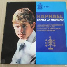 Discos de vinilo: RAPHAEL - CANTA A LA NAVIDAD. EP 4 TEMAS. EDICIÓN ESPAÑOLA 7” 1965. IMPECABLE (NM)