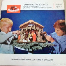 Discos de vinilo: ORQUESTA SANTA CLAUS - CAMPANAS DE NAVIDAD. EP, ED ESPAÑOLA 7” DE . IMPECABLE (NM)