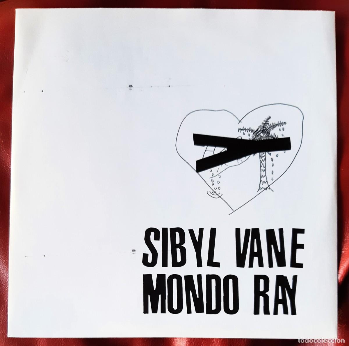 Discos de vinilo: SIBYL VANE / MONDO RAY - SPLIT 10&rdquo; - Foto 1