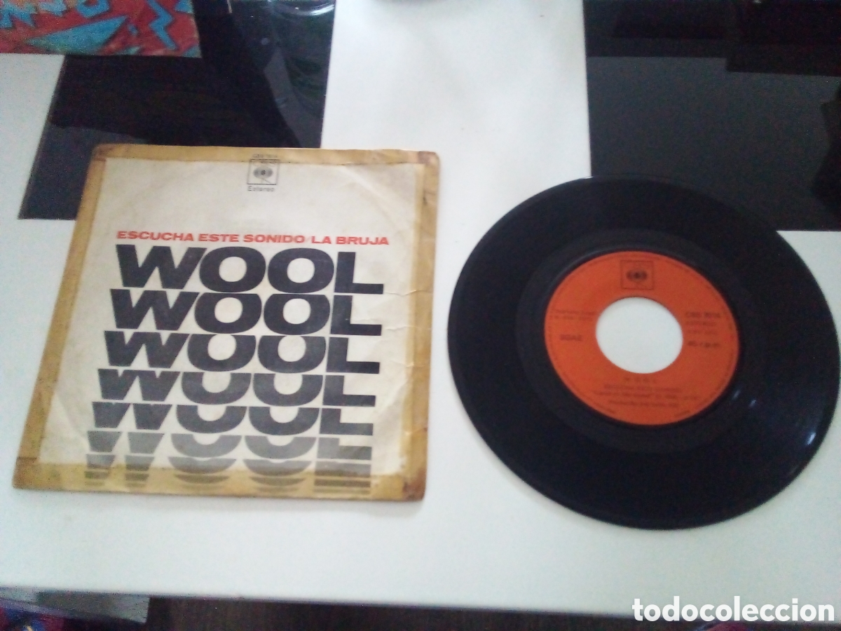 Discos de vinilo: WOOL - ESCUCHA ESTE SONIDO/ LA BRUJA - SINGLE - SPAIN - CBS - L - - Foto 1