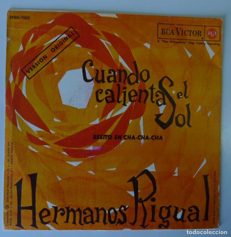 Discos de vinilo: LOS HERMANOS RIGUAL // CUANDO CALIENTA EL SOL // 1984 // SINGLE - Foto 2
