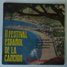 Discos de vinilo: II FESTIVAL ESPAÑOL DE LA CANCION / BENIDORM 1960// LOLITA GARRIDO/ LOS IRUÑA'KO //COMUNICANDO+3//EP