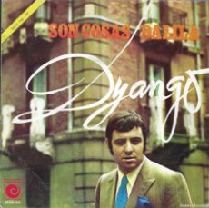 Discos de vinilo: DYANGO -- SON COSAS -- DALILA -- 1968