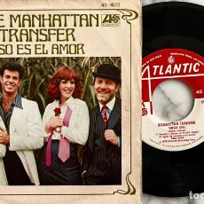 Discos de vinilo: THE MANHATTAN TRANSFER. ESO ES EL AMOR. SINGLE ORIGINAL ESPAÑA