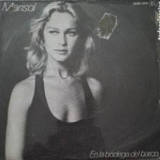 Discos de vinilo: MARISOL – EN LA BODEGA DEL BARCO: ZAFIRO – OOX-399 FORMATO: VINILO, 7”, SINGLE, PROMO. LGS.1