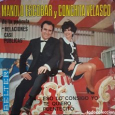 Dischi in vinile: MANOLO ESCOBAR Y CONCHITA VELASCO. DE LA PELICULA ”RELACIONES CASI PUBLICAS”.