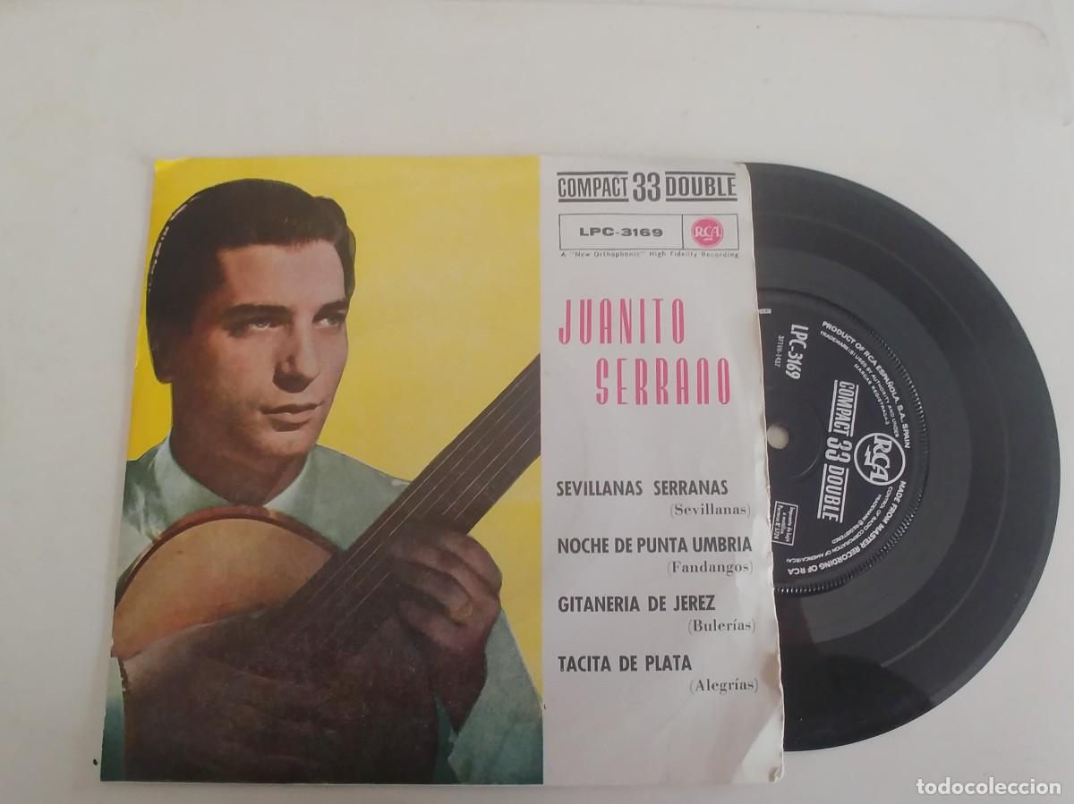 Discos de vinilo: JUANITO SERRANO-EP SEVILLANAS SERRANAS +3 - Foto 1