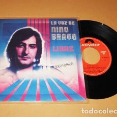 Discos de vinilo: NINO BRAVO - LIBRE (NUEVA VERSION 80) - SINGLE - 1980