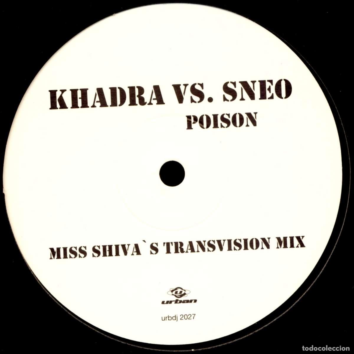 Discos de vinilo: Poison (12&rdquo; Maxi) - Khadra vs. Sneo - Foto 1