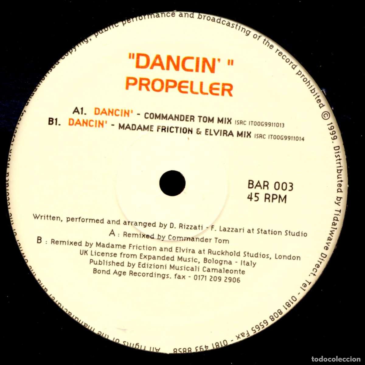 Discos de vinilo: Dancin (12&rdquo; Maxi) - Propeller - Foto 1