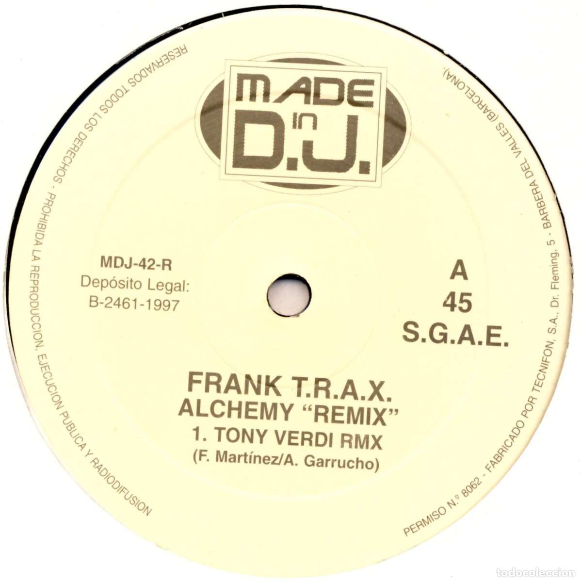 Discos de vinilo: Alchemy (12&rdquo; Maxi) - Frank TRAX - Foto 1
