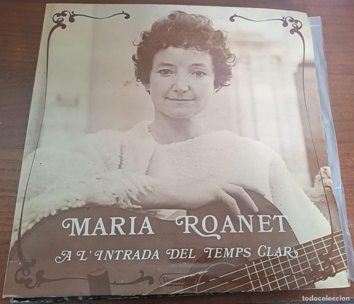 Discos de vinilo: MARIA ROANET -- A LINTRADA DELS TEMPS CLAR - Foto 1