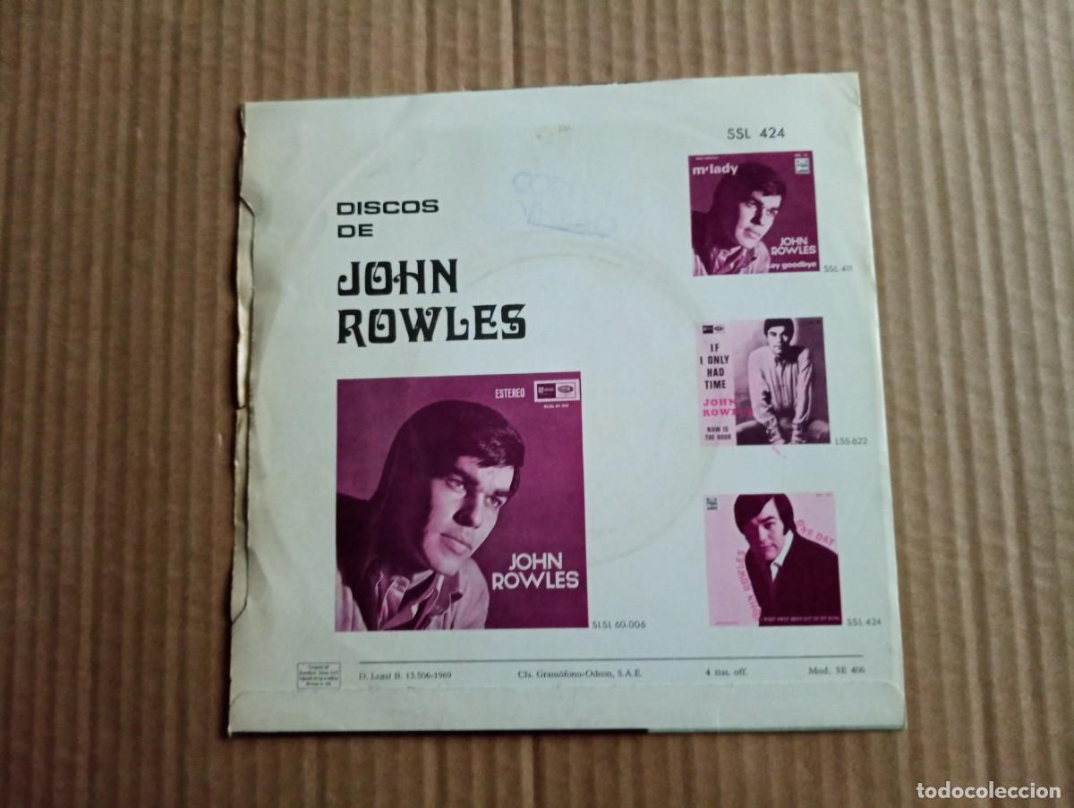 Discos de vinilo: JOHN ROWLES - ONE DAY SINGLE 1969 EDICION ESPA&Ntilde;OLA - Foto 3