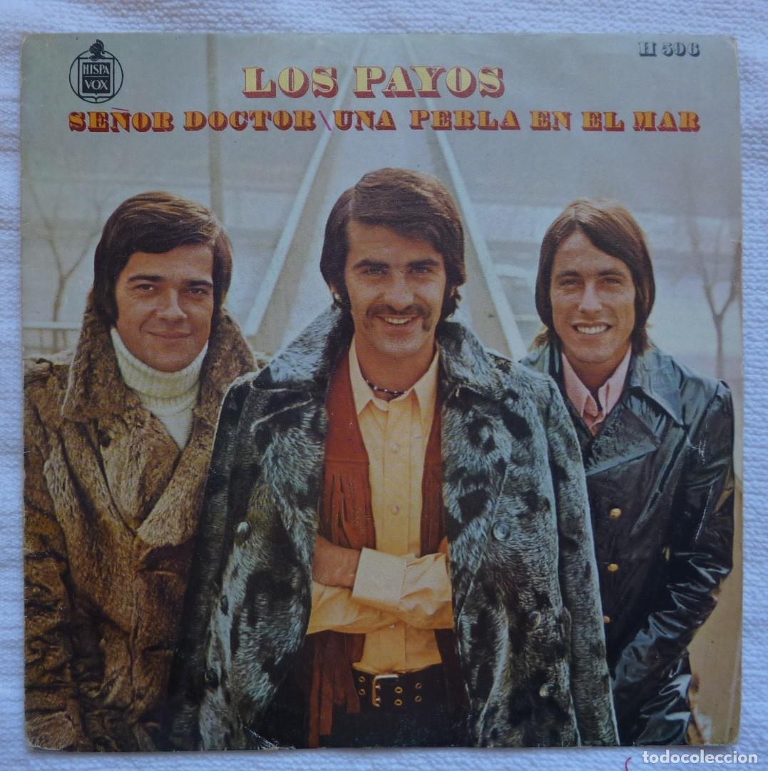 Discos de vinilo: LOS PAYOS // SE&Ntilde;OR DOCTOR // 1970 // SINGLE - Foto 1