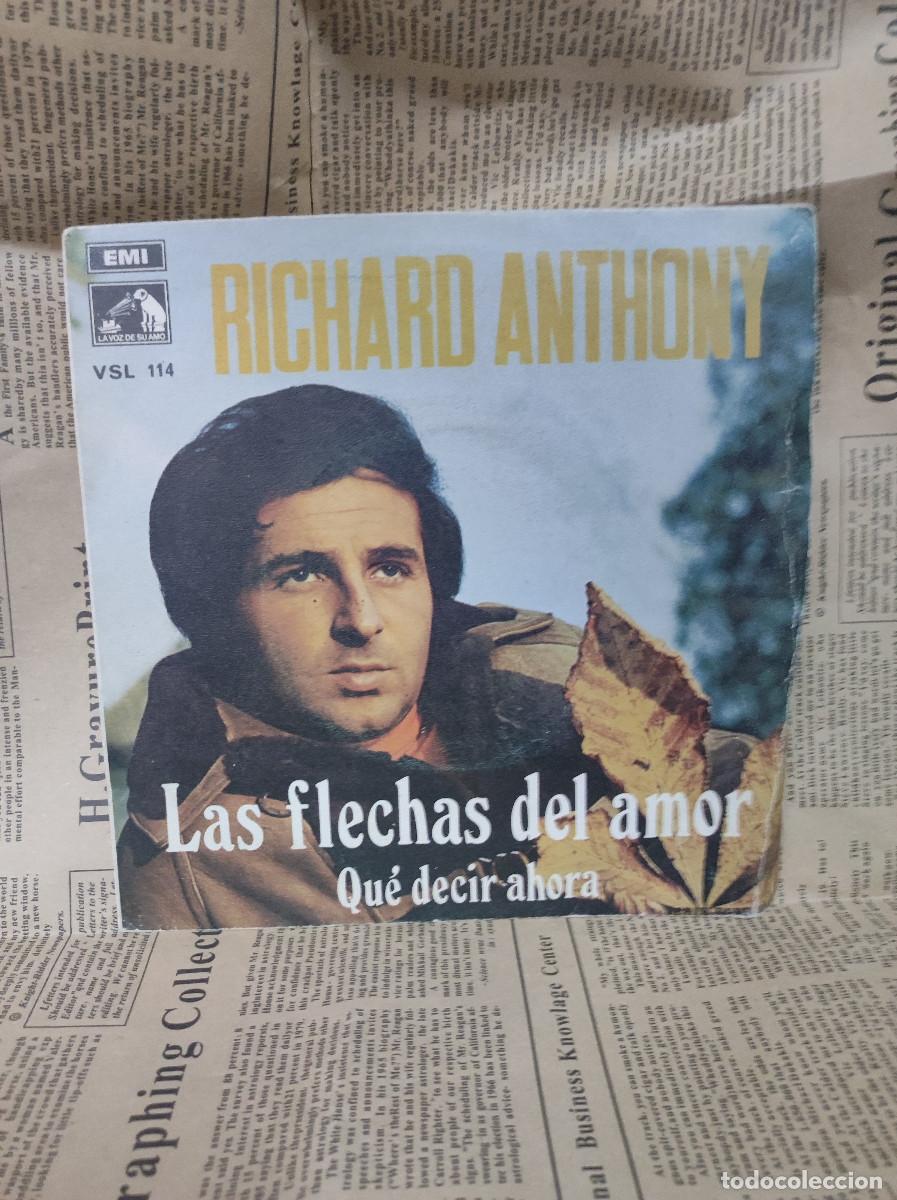 Discos de vinilo: Richard Anthony &ndash; Las Flechas Del Amor / Que Decir Ahora - Foto 1