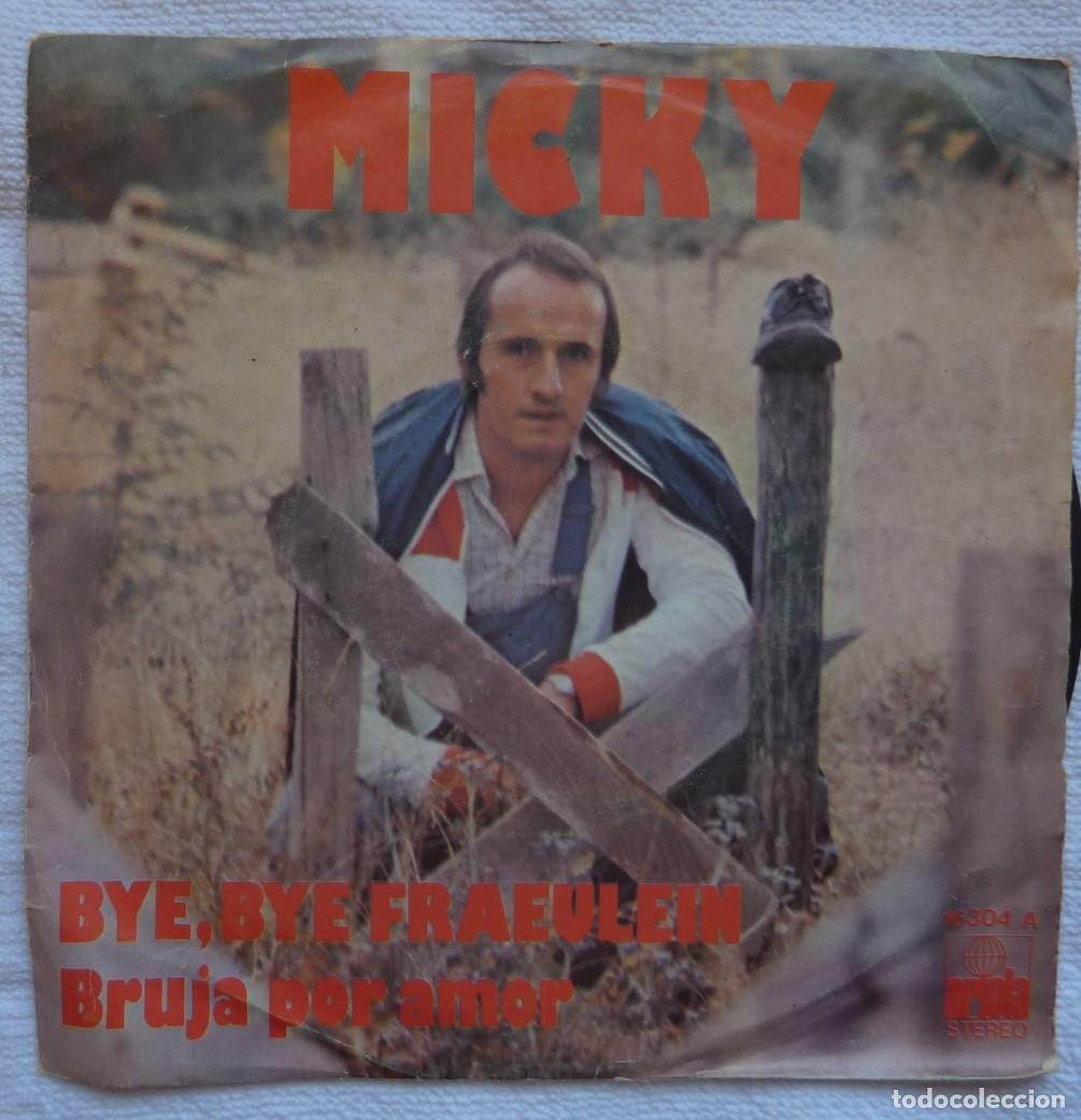 Discos de vinilo: MICKY // BYE BYE FRAEULEIN // 1975 // SINGLE - Foto 1
