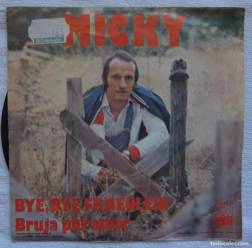 Discos de vinilo: MICKY // BYE BYE FRAEULEIN // 1975 // SINGLE - Foto 2