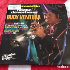 Discos de vinilo: LP RUDY VENTURA Y SU ORQUESTA - NIT DE REVETLLA - NOCHE DE VERBENA