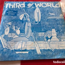Discos de vinilo: MAXI SINGLE THIRD WORLD - AHORA QUE ENCONTRAMOS EL AMOR + ONE COLD VIBE - DISCO PROMOCIONAL 1978