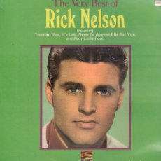 Dischi in vinile: THE VERY BEST OF ”RICK NELSON” - TRAVELIN MAN, IT'S LATER, POOR LITTLE FOOL.../ LP 1962 RF-18560