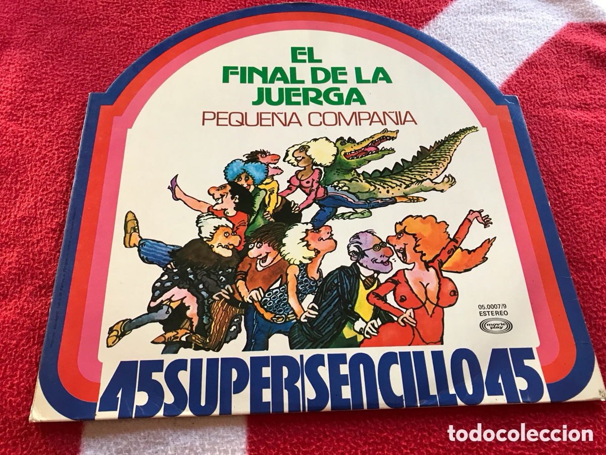 Discos de vinilo: Maxi Single Peque&ntilde;a Compa&ntilde;ia - El final de la juerga - Foto 1