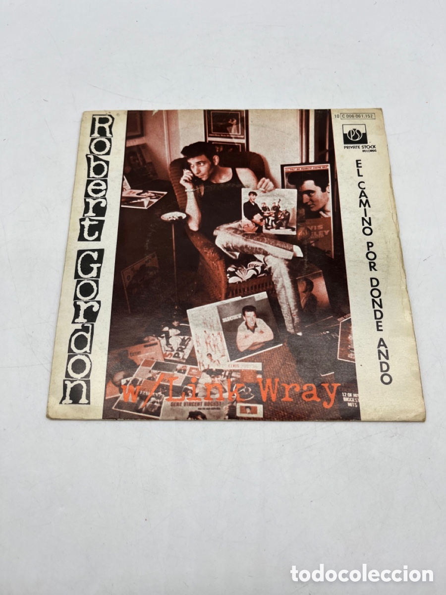 Discos de vinilo: Robert Gordon & Link Wray / THE WAY I WALK / 1978 / SINGLE - Foto 1