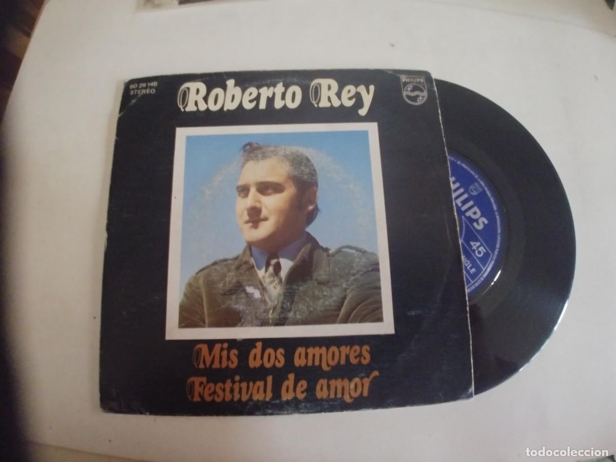 Discos de vinilo: ROBERTO REY-SINGLE MIS DOS AMORES - Foto 1