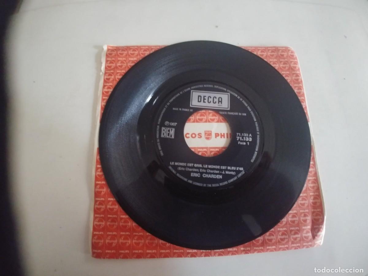 Dischi in vinile: ERIC CHARDEN-SINGLE Le Monde Est Gris, Le Monde Est Bleu-SIN FUNDA-FRANCES