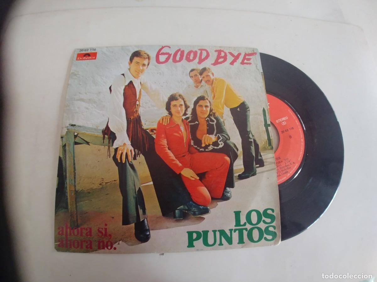 Discos de vinilo: LOS PUNTOS-SINGLE GOODBYE - Foto 1