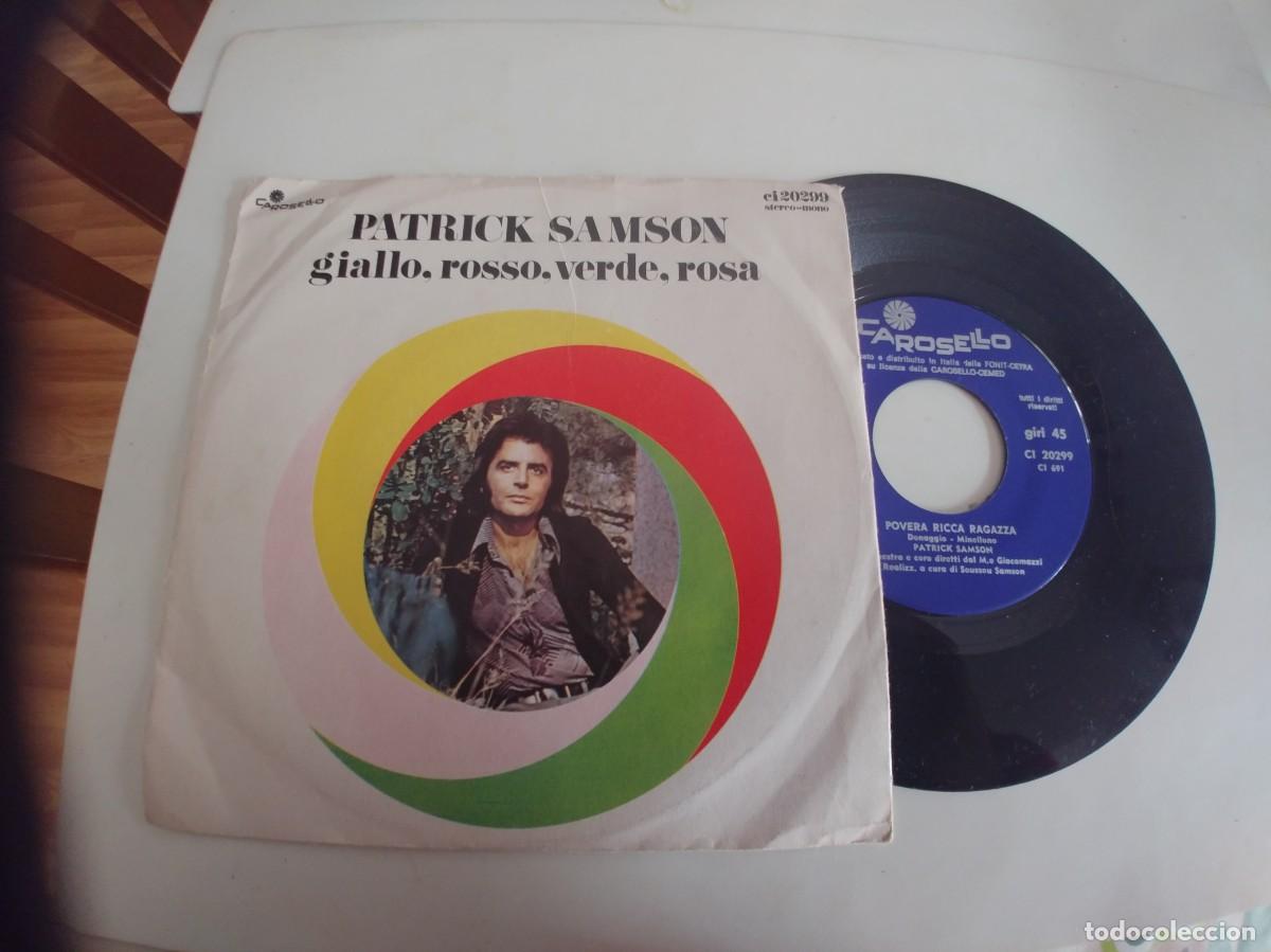 Discos de vinilo: PATRICK SAMSON-SINGLE POVERA RICCA RAGAZZA - Foto 1