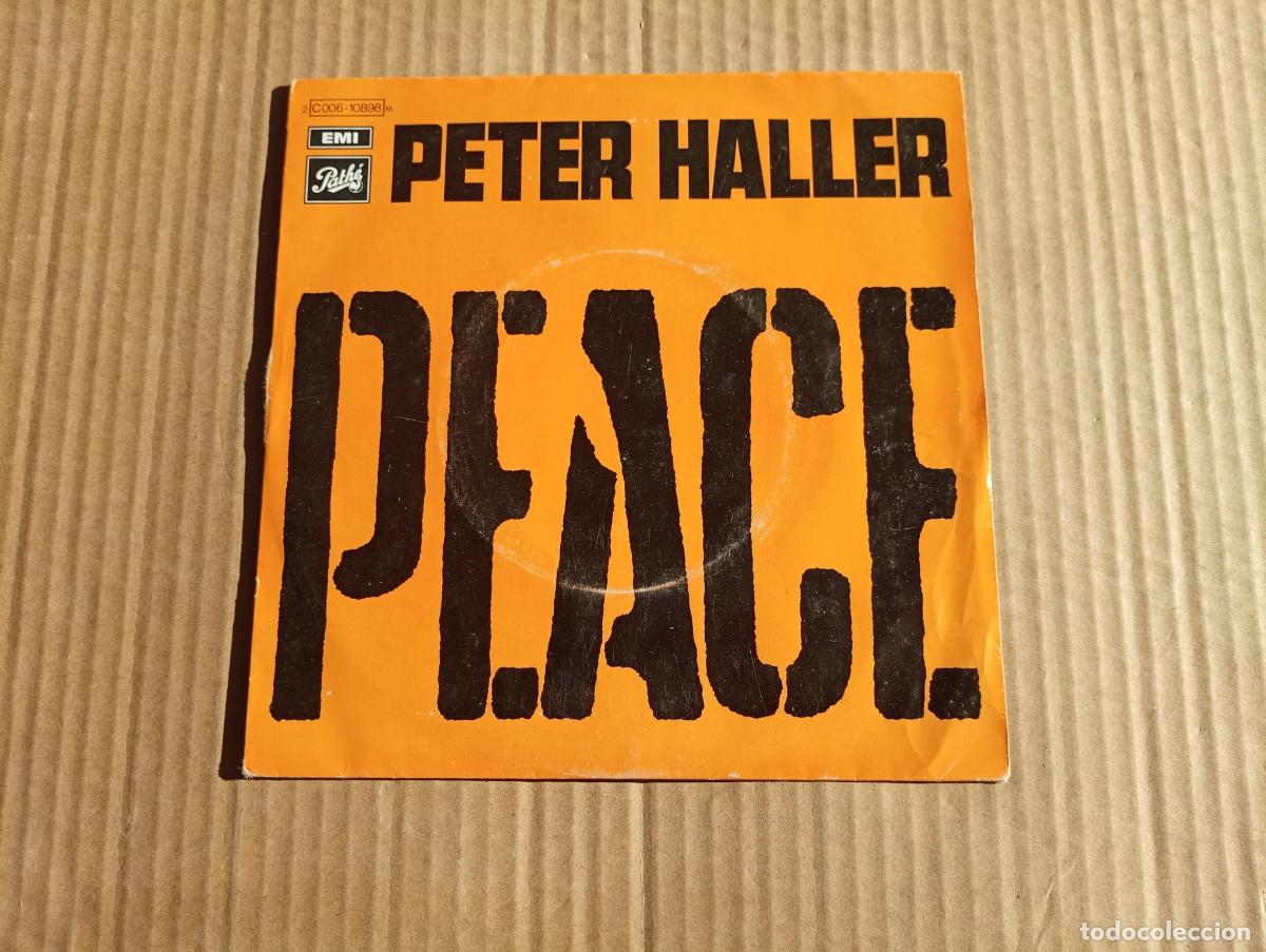 Discos de vinilo: PETER HALLER - PEACE SINGLE 1970 EDICION FRANCIA - Foto 1