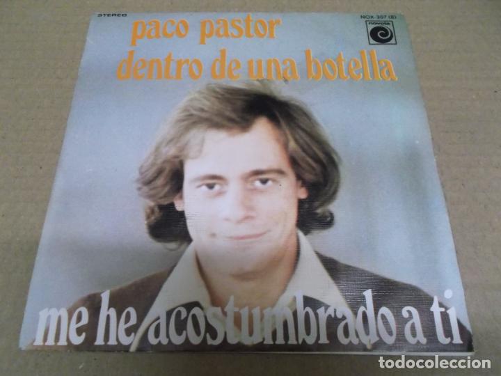 Discos de vinilo: PACO PASTOR (SN) DENTRO DE UNA BOTELLA A&Ntilde;O &ndash; 1978 - Foto 1