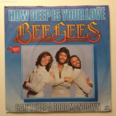 Discos de vinilo: BEE GEES ‎– HOW DEEP IS YOUR LOVE / CAN'T KEEP A GOOD MAN DOWN , GERMANY 1977 RSO
