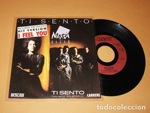 Discos de vinilo: MATIA BAZAR - TI SENTO / I FEEL YOU - SINGLE - 1986 - N&ordm;1 EN EUROPA / SONIDO DISCOTECA