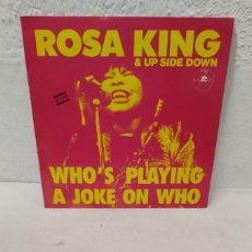 Discos de vinilo: ROSA KING & UP SIDE DOWN – WHO'S PLAYING A JOKE ON EDICIÓN ESPAÑOLA 1986 LATÍN JAZZ.MAXI SINGLE 12”