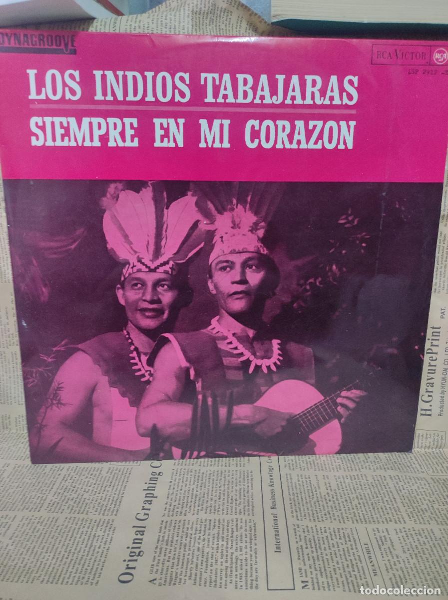 Discos de vinilo: LOS INDIOS TABAJARAS : SIEMPRE EN MI CORAZON - Foto 1