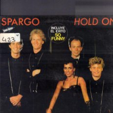 Discos de vinilo: SPARGO HOLD ON - INCLUYE EL EXITO ” SO FUNNY” / LP COOK 1983 RF-18639