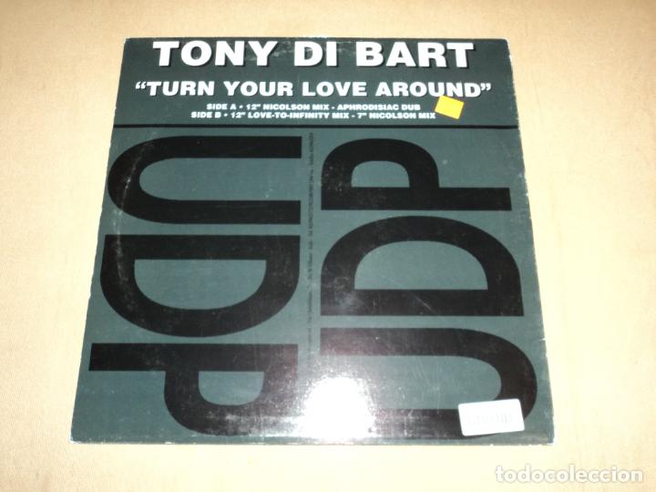 Discos de vinilo: TONY DI BART - TURN YOUR LOVE AROUND - Foto 2