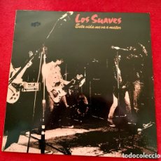 Discos de vinilo: LOS SUAVES-“ESTA VIDA ME VA A MATAR”1982-1989