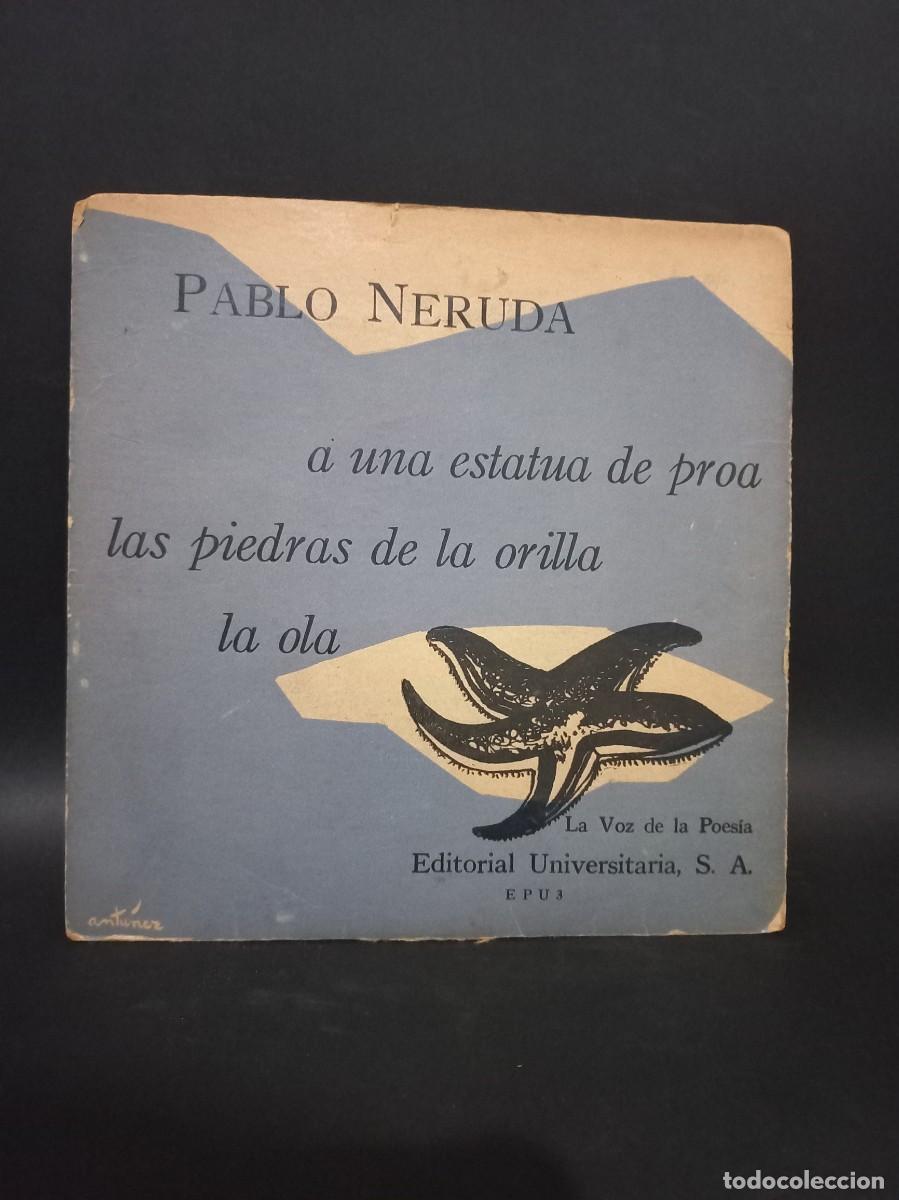 Discos de vinilo: Pablo Neruda - La Voz de la Poes&iacute;a - Foto 1