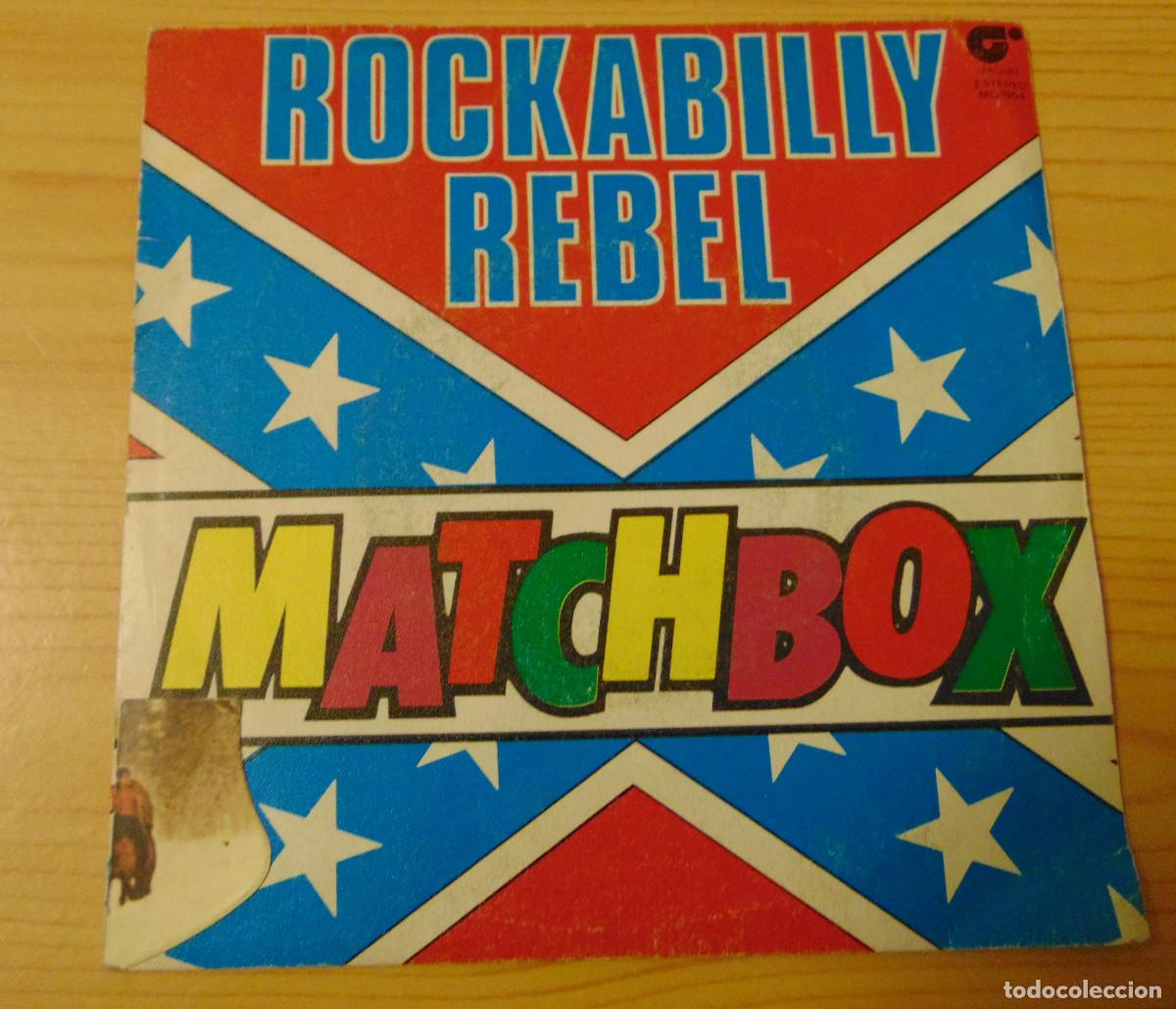 Discos de vinilo: Matchbox &ndash; Rockabilly Rebel - SINGLE 1980 - Foto 1