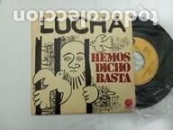 Discos de vinilo: (Disco single) Lucha; Hemos dicho basta. IMPACTO 1977 - Foto 1