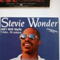 Discos de vinilo: STEVIE WONDER - DON'T DRIVE DRUNK (SI BEBES...NO CONDUZCAS) (12”, MAXI) 1985