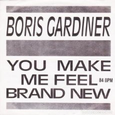Discos de vinilo: BORIS GARDINER – YOU MAKE ME FEEL BRAND NEW - MAXI-SINGLE GERMANY 1986