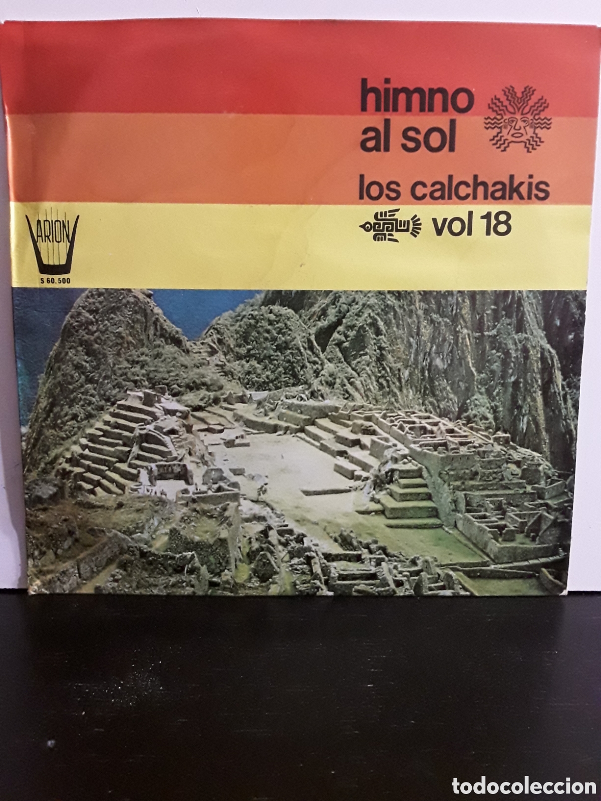Discos de vinilo: Los Calchakis &lrm;&ndash; Himno Al Sol (Vol. 18) - Foto 1